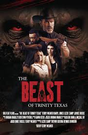 The Beast of Trinity Texas