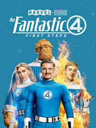 The Fantastic Four First Steps